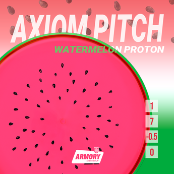 Axiom Watermelon Proton Pitch (Limited Edition)